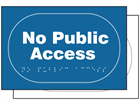 No public access sign.