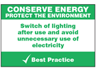 Conserve lighting sign.