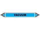 Vacuum flow marker label.