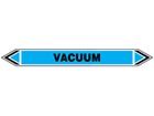 Vacuum flow marker label.