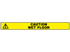 Caution wet floor barrier tape