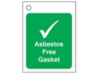 Asbestos free gasket tag.