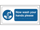 Now wash your hands text and symbol sign.