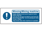 Mincing / Mixing machine safety label.