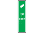 Pull to open sign.