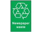 Newspaper waste recycling sign.