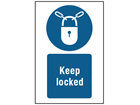 Keep locked symbol and text safety sign.