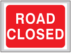 Road closed roll up road sign