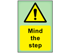 Mind the step photoluminescent safety sign