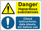 COSHH. Danger hazardous substances, check instructions sign.