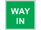 Way in safety sign.