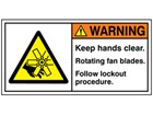 Warning keep hands clear rotating fan blades label