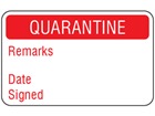 Quarantine quality assurance label