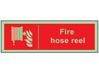 Fire hose reel photoluminescent safety sign
