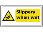 Slippery when wet text and symbol sign.