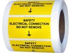 Safety electrical connection do not remove label.