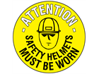 Attention safety helmets must be worn floor marker