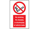 No smoking, no charging or discharging of vehicle tanks symbol and text safety sign.