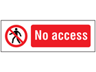 No Access Safety Sign