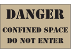 Danger confined space, do not enter heavy duty stencil