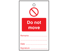 Do not move tag.