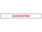 Quarantine tape