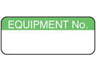 Equipment number maintenance label.