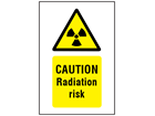 Caution radiation risk symbol and text safety sign.