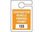 Contractor vehicle parking permit tag, serial numbered