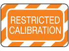 Restricted calibration label