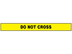 Do not cross barrier tape