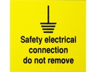 Safety electrical connection do not remove label