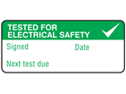 Tested for electrical safety, next test due label equipment label.