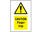 Caution Finger trap symbol and text safety sign.