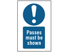 Passes must be shown symbol and text safety sign.