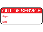 Out of service maintenance label.