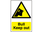 Bull keep out warning sign.