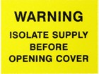 Warning isolate supply before opening cover label