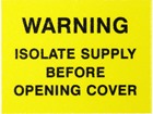 Warning isolate supply before opening cover label