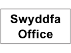 Swyddfa, Office. Welsh English sign.