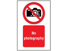 No photography symbol and text safety sign.