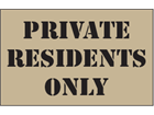 Private residents only heavy duty stencil