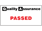 Passed quality assurance sign