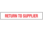 Return to supplier stock rack label.