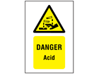 Danger acid symbol and text safety sign.