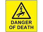 Danger of death label