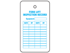 Fork lift inspection record tag.