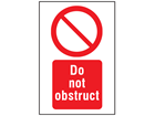Do not obstruct symbol and text safety sign.