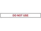Do not use tape