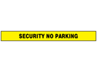 Security no parking barrier tape